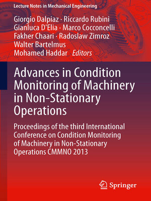 cover image of Advances in Condition Monitoring of Machinery in Non-Stationary Operations